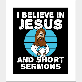 I Believe In Jesus And Short Sermons Posters and Art